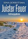 Sina Jorritsma: Juister Feuer. Ostfrieslandkrimi, Buch