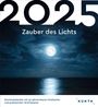 : Zauber des Lichts - KUNTH Postkartenkalender 2025, KAL
