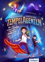 Sibel Susann Teoman: Die geheime Schule der Tempelagenten - Ich, zwischen fliegenden Teppichen und glühenden Schwertern, Buch
