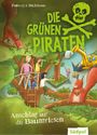 Andrea Poßberg: Die Grünen Piraten - Anschlag auf die Baumriesen, Buch