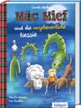Carola Becker: Mäc Mief und die ungeheuerliche Nessie, Buch