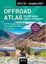 "BEST OF – Ausgabe 2027: OFFROAD ATLAS, Die 500 besten Trails in 18 Ländern" auf Landschafts- und Fahrzeugbildern.