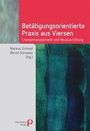 "Betätigungsorientierte Praxis aus Viersen: Changemanagement und Neuausrichtung". Darunter die Namen Markus Schmid, Bernd Sorowka. Unten links ein Verlagslogo. Rechts unten ein abstraktes Kunstwerk in Blau- und Grüntönen.