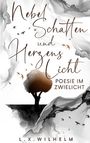 Lyn Wilhelm: Nebelschatten und Herzenslicht, Buch