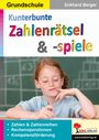 Eckhard Berger: Kunterbunte Zahlenrätsel & -spiele, Buch