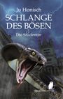 Ju Honisch: Schlange des Bösen, Buch