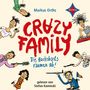 Markus Orths: Crazy Family - Die Hackebarts räumen ab!, CD,CD