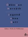Ödön Von Horváth: Jugend ohne Gott, Buch