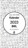 Redaktion Gröls-Verlag: All-In-One Kalender 2023 BWL, Buch