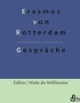 Erasmus von Rotterdam: Gespräche, Buch