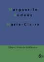 Marguerite Audoux: Marie-Claire, Buch