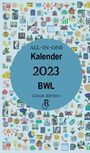 Redaktion Gröls-Verlag: All-In-One Kalender 2023 BWL, Buch