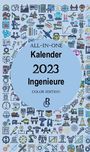 Redaktion Gröls-Verlag: All-In-One Kalender 2023 Ingenieure, Buch