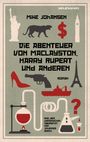 Mike Johansen: Die Abenteuer Des Maclayston, Harry Rupert Und Anderen, Buch