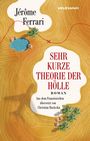 „Sehr kurze Theorie der Hölle“ von Jérôme Ferrari. Hintergrund: Topografische Karte, Teich, Pflanzen.