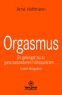 Arne Hoffmann: Orgasmus | Erotischer Ratgeber, Buch