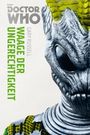 Gary Russell: Doctor Who Monster-Edition 4: Waage der Ungerechtigkeit, Buch
