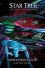 Dayton Ward: Star Trek - The Next Generation, Buch