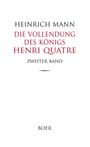Heinrich Mann: Die Vollendung des Königs Henri Quatre Band 2, Buch