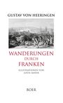 Gustav Von Heeringen: Wanderungen durch Franken, Buch