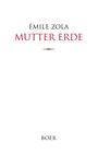 Émile Zola: Mutter Erde, Buch