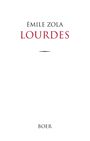 Émile Zola: Lourdes, Buch