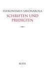 Hieronymus Savonarola: Schriften und Predigten, Buch