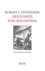 Robert Louis Stevenson: Der Junker von Ballantrae, Buch