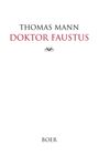 „THOMAS MANN DOKTOR FAUSTUS“ in schwarzer und roter Schrift, darunter ein dekoratives Symbol, unten „BOER“.