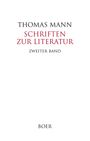 Buchcover: "Thomas Mann, Schriften zur Literatur, Zweiter Band". Unten steht "BOER".