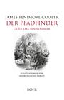 "James Fenimore Cooper: Der Pfadfinder oder Das Binnenmeer. Illustrationen von Andriolli und Darley. Boer." Darunter eine historische Illustration.