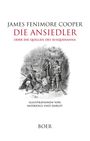 "Die Ansiedler", Illustration: Drei Männer in Waldkleidung mit Jagdausrüstung stehen bei erlegtem Wild.