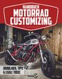 Uli Böckmann: Handbuch Motorrad-Customizing, Buch