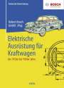 : Elektrische Ausrüstung für Kraftwagen der 1950er bis 1960er Jahre, Buch