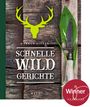 Markus Bitzen: Schnelle Wildgerichte, Buch