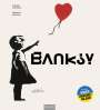 Stefano Antonelli: Banksy - Die Kunst der Straße im großen Bildband, Buch
