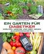 Cornelia Gutjahr: Ein Garten für Diabetiker, Buch