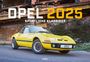 Stephan R. Arnold: Opel Kalender 2025, KAL