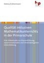 Helena Krähenmann: Qualität inklusiven Mathematikunterrichts in der Primarschule, Buch