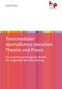 "Transmedialer Journalismus zwischen Theorie und Praxis" steht auf einem farbigen, streifigen Hintergrund.