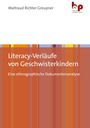 Waltraud Richter-Greupner: Literacy-Verläufe von Geschwisterkindern, Buch