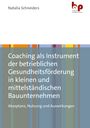 Buchtitel: "Coaching als Instrument der betrieblichen Gesundheitsförderung in kleinen und mittelständischen Bauunternehmen". Oben ist ein Logo.