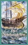 Angelika Weirauch: Das Nebelmädchen, Buch