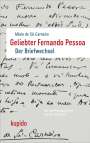 Mário De Sá-Carneiro: Geliebter Fernando Pessoa, Buch