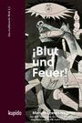 Manuel Chaves Nogales: ¡Blut und Feuer! (Softcover), Buch