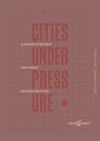 Benno Albrecht: Cities Under Pressure, Buch