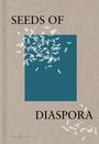"SEEDS OF DIASPORA" in Schwarz auf braunem Hintergrund. Weiße Reiskörner auf blauem Rechteck verstreut.