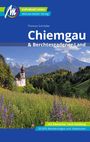 Thomas Schröder: Chiemgau & Berchtesgadener Land Reiseführer Michael Müller Verlag, Buch