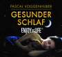 Pascal Voggenhuber: Gesunder Schlaf, CD