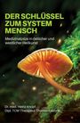 Heinz Knopf: Der Schlüssel zum System Mensch, Buch